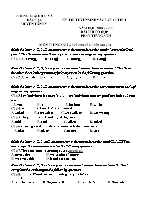 Đề thi tuyển sinh vào Lớp 10 THPT môn Tổ hợp - Phần Tiếng Anh - Năm học 2018-2019 - Phòng giáo dục và đào tạo huyện Tân Kỳ
